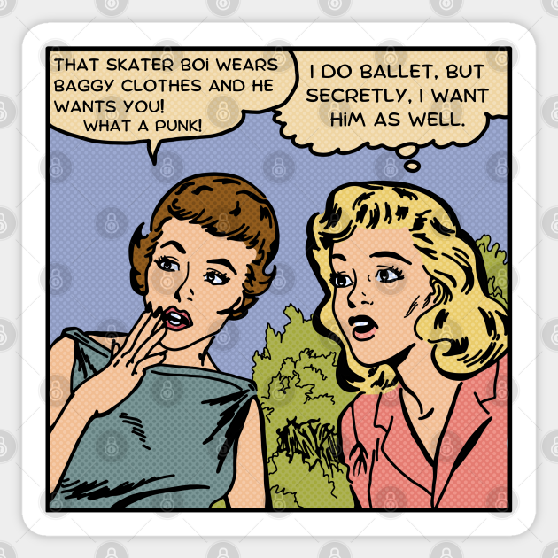 Comic Women Talk About Skater Boi Skater Boi Sticker TeePublic